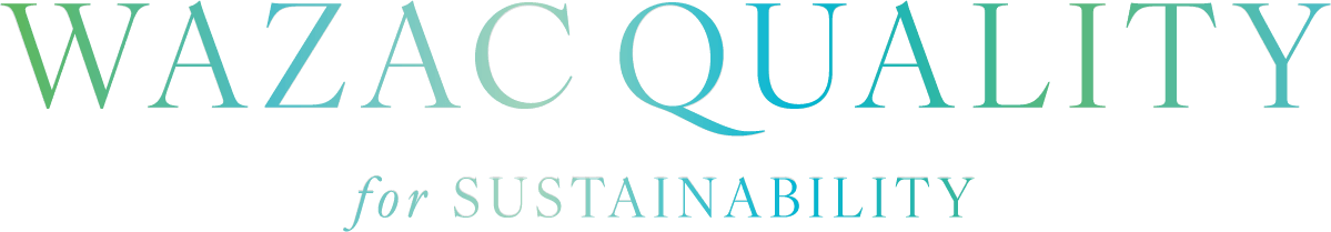 WAZAC QUALITY for SUSTAINABILITY